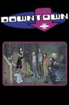 MTV’s Downtown: Behind The Scenes Movie Streaming Online