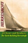 Of Boats and Brothers: The Yacht Building Herreshoffs Movie Streaming Online
