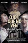 Ojos que no ven Movie Streaming Online