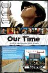 Our Time Movie Streaming Online