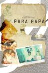 Para papá Movie Streaming Online