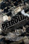 Petrolia Movie Streaming Online