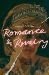 Princess Diana: Romance and Rivalry Movie Streaming Online