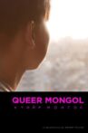 Queer Mongol Movie Streaming Online