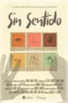 Sin Sentido Movie Streaming Online