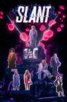 Slant Movie Streaming Online