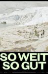 So weit so gut Movie Streaming Online