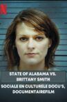 State of Alabama vs. Brittany Smith Movie Streaming Online