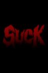 Suck Movie Streaming Online