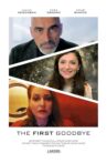 The First Goodbye Movie Streaming Online