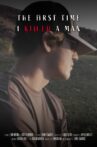 The First Time I Killed A Man Movie Streaming Online