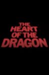 The Heart of the Dragon Movie Streaming Online