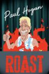 The Roast of Paul Hogan Movie Streaming Online
