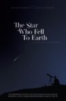 The Star Who Fell To Earth Movie Streaming Online