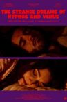 The Strange Dreams of Hypnos and Venus Movie Streaming Online