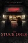 The stuck ones Movie Streaming Online