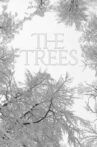 The Trees Movie Streaming Online