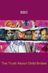The Truth About Child Brides Movie Streaming Online