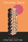 The Volume Zero: The Work of Charles Correa Movie Streaming Online