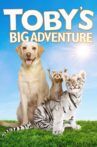 Toby's Big Adventure Movie Streaming Online