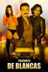 Tratante de blancas Movie Streaming Online