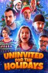Uninvited for the Holidays Movie Streaming Online