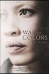 War of Colors Movie Streaming Online