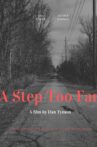 A Step Too Far Movie Streaming Online