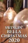 A Swingin' Bella Christmas 2020 Movie Streaming Online