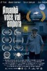 Amanhã você vai embora Movie Streaming Online