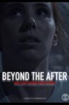 Beyond The After Movie Streaming Online