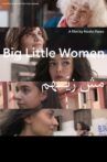 Big Little Women Movie Streaming Online