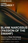 Blank Narcissus: Passion of the Swamp Movie Streaming Online