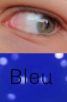 Bleu Movie Streaming Online