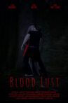 Blood Lust Movie Streaming Online