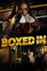 Boxed In Movie Streaming Online
