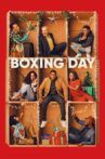 Boxing Day Movie Streaming Online