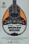 Broken Sound Movie Streaming Online