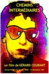 Chemins Intermédiaires Movie Streaming Online