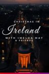 Christmas in Ireland with Imelda May and Friends Movie Streaming Online