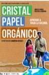 Cristal, papel, orgánico Movie Streaming Online