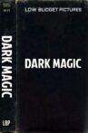 Dark Magic Movie Streaming Online