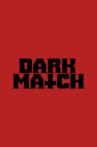 Dark Match Movie Streaming Online