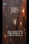 Days of Prophecy Movie Streaming Online