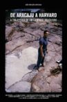 De Aracaju a Harvard Movie Streaming Online