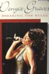 Denyce Graves - Breaking the Rules Movie Streaming Online