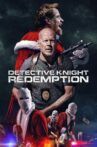 Detective Knight: Redemption Movie Streaming Online