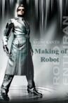 Endhiran Making of Robot Movie Streaming Online