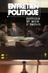 Entretien politique : Histoire et mode d'emploi Movie Streaming Online