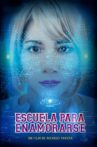 Escuela para Enamorarse Movie Streaming Online